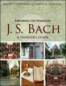 9780252081767-0252081765-Exploring the World of J. S. Bach: A Traveler's Guide