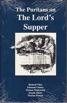 9781573580410-1573580414-The Puritans on the Lord's Supper