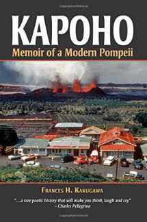 9781935690160-1935690167-Kapoho: Memoir of a Modern Pompeii