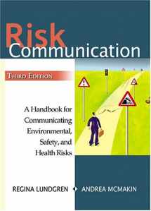 9781574771428-1574771426-Risk Communication: A Handbook For Communicating Environmental, Safety, And Health Risks