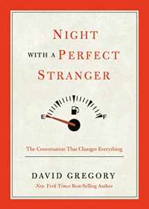 9781936034864-1936034867-Night with a Perfect Stranger: The Conversation that Changes Everything