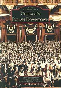 9780738532868-073853286X-Chicago's Polish Downtown (Images of America)
