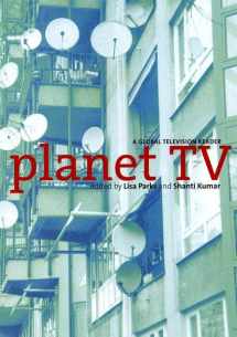 9780814766910-0814766919-Planet TV: A Global Television Reader