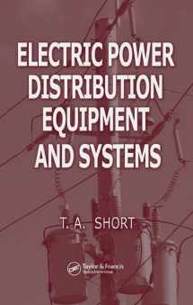 9780849395765-0849395763-Electric Power Distribution Equipment and Systems