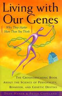 9780385485838-0385485832-Living With Our Genes