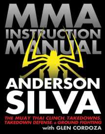 9781936608973-1936608979-MMA Instruction Manual: The Muay Thai Clinch, Takedowns, Takedown Defense, and Ground Fighting