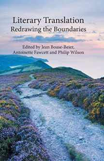 9781349456505-1349456500-Literary Translation: Redrawing the Boundaries