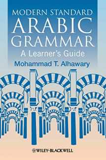 9781405155014-1405155019-Modern Standard Arabic Grammar: A Learner's Guide