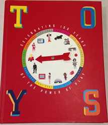 9780972696319-0972696318-Toys: Celebrating 100 years of the power of play