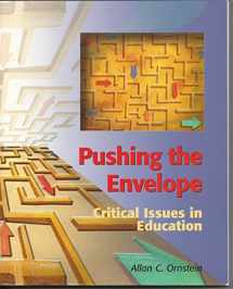 9780130990907-0130990906-Pushing the Envelope: Critical Issues in Education