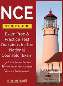 9781628452068-1628452064-NCE Study Guide: Exam Prep & Practice Test Questions for the National Counselor Exam