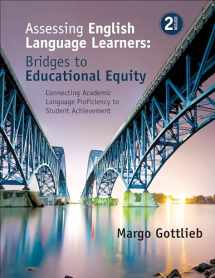 9781483381060-1483381064-Assessing English Language Learners: Bridges to Educational Equity: Connecting Academic Language Proficiency to Student Achievement
