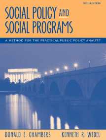 9780205571642-0205571646-Social Policy and Social Programs: A Method for the Practical Public Policy Analyst
