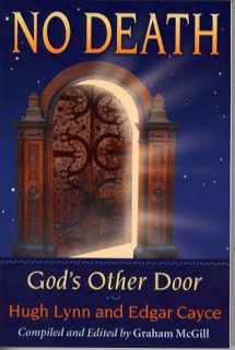 9780876044179-0876044178-No Death: God's Other Door
