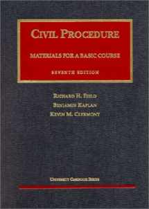 9781566625319-1566625319-Materials for a Basic Course in Civil Procedure (University Casebook Series)