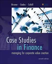 9780077861711-007786171X-Case Studies in Finance: Managing for Corporate Value Creation (Mcgraw-hill/Irwin Series in Finance, Insurance and Real Estate)