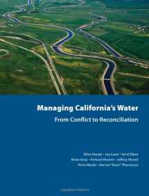 9781582131412-1582131414-Managing California's Water: From Conflict to Reconciliation