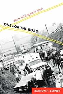 9781421407746-1421407744-One for the Road: Drunk Driving since 1900