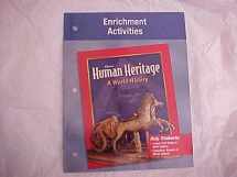 9780078231223-0078231221-Human Heritage: A World History Enrichment Activities