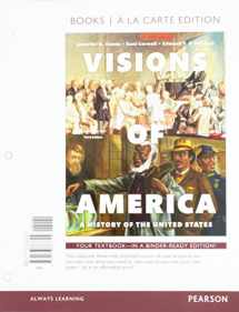 9780133767704-0133767701-Visions of America: A History of the United States, Volume 1 -- Books a la Carte (3rd Edition)