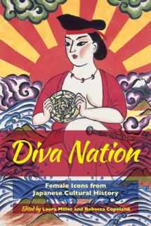 9780520297739-0520297733-Diva Nation: Female Icons from Japanese Cultural History