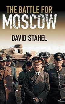 9781107087606-1107087600-The Battle for Moscow