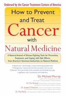 9781573223430-1573223433-How to Prevent and Treat Cancer with Natural Medicine