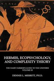 9781926715445-1926715446-Hermes, Ecopsychology, and Complexity Theory