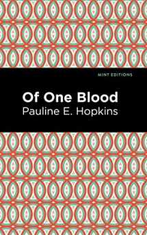 9781513208640-1513208640-Of One Blood (Black Narratives)