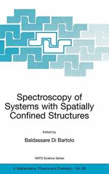 9781402011030-1402011032-Spectroscopy of Systems with Spatially Confined Structures (NATO Science Series II: Mathematics, Physics and Chemistry, 90)