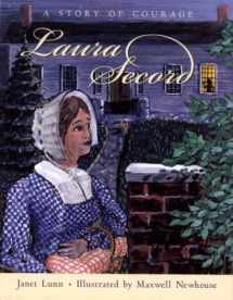 9780887765384-0887765386-Laura Secord: A Story of Courage