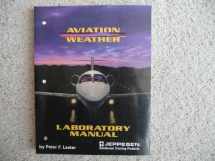 9780884872542-0884872548-Aviation Weather-Laboratory Manual