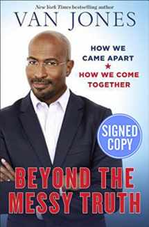9781524797560-1524797561-Beyond the Messy Truth - Signed / Autographed Copy