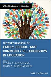 9781119082552-1119082552-The Wiley Handbook of Family, School, and Community Relationships in Education (Wiley Handbooks in Education)