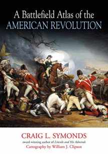 9781611214420-1611214424-A Battlefield Atlas of the American Revolution