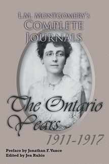 9781772440225-1772440221-L.M. Montgomery's Complete Journals: The Ontario Years 1911-1917