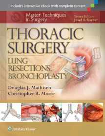9781451190731-1451190735-Master Techniques in Surgery: Thoracic Surgery: Lung Resections, Bronchoplasty