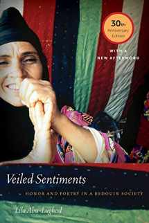9780520292499-0520292499-Veiled Sentiments: Honor and Poetry in a Bedouin Society