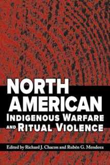 9780816530380-0816530386-North American Indigenous Warfare and Ritual Violence