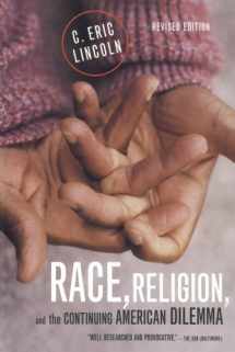 9780809080168-0809080168-Race, Religion, and the Continuing American Dilemma