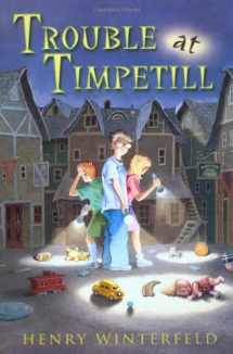 9780152163068-0152163069-Trouble at Timpetill
