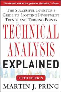 9780071825177-0071825177-Technical Analysis Explained, Fifth Edition: The Successful Investor's Guide to Spotting Investment Trends and Turning Points