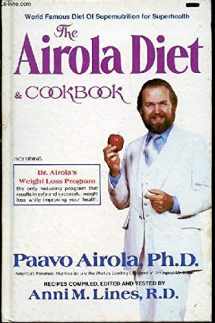 9780932090119-0932090117-The Airola Diet and Cookbook