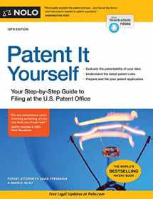 9781413325393-1413325394-Patent It Yourself: Your Step-by-Step Guide to Filing at the U.S. Patent Office