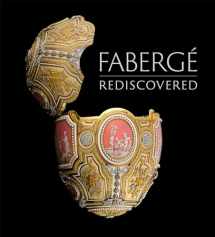 9781911282167-1911282166-Fabergé Rediscovered (Hillwood Estate, Museum & Gardens)