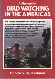 9780876639672-0876639678-A Manual for Bird Watching in the Americas