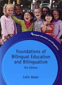 9781847693556-1847693555-Foundations of Bilingual Education and Bilingualism (Bilingual Education & Bilingualism, 79)