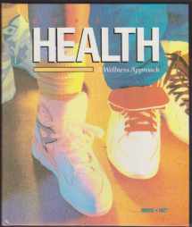 9780675063449-0675063442-Health: A Wellness Approach (Student Edition)