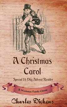 9781926500775-1926500776-A Christmas Carol: Special 24-Day Advent Reader