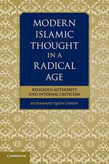 9781107422254-1107422256-Modern Islamic Thought in a Radical Age: Religious Authority and Internal Criticism